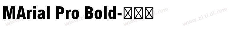 MArial Pro Bold字体转换